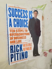 SUCCESS IS A CHOICE RICK PITINO WITH BILL REYNOLDS 1985（看图）