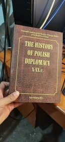 THE HISTORY OF POLISH DIPLOMACY X-XXC.