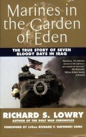 Marines in the Garden of Eden - The True Story of Seven Bloody Days in Iraq