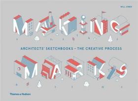 Making Marks: Architects’ Sketchbooks 建筑师的素描本