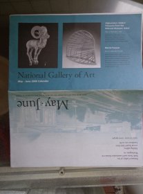 NATIONAL GALLERY OF ART美国国家艺术馆2008年5-6月展出计划 8开7页 英文版 馆藏精品：素描《采珠人》、叙事场景石雕、油画《河上渡船》、油画《山洞》等图片展示。