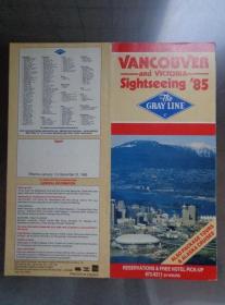 THE GRAY LINE VANCOUVER AND VICTORIA SIGHTSEEING加拿大灰线温哥华和维多利亚观光游推介 1985年 16开10页 英文版 温哥华豪华之旅、维多利亚探索之旅、北海岸壮丽之旅、游船列车之旅、皇家维多利亚之旅、布鲁斯特皇家冰川之旅等旅游项目、行程推介图文介绍。