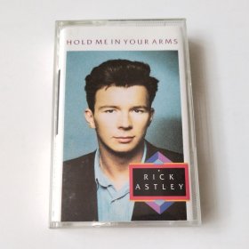 欧版磁带 Rick Astley - Hold Me In Your Arms 欧版磁带 德国制造 拆封八五新 播放基本正常