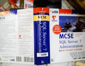 MCSE SQL SERVER  7  Administration 【SMCSE培训指南： SQL Server  7  管理】