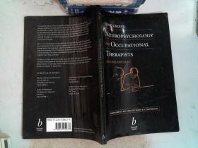 Neuropsychology for Occupational Therapists; Assessment of Perception and Cognition Second Edition-职业治疗师的神经心理学.