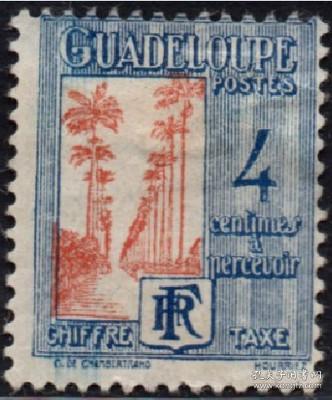 法属地邮票，瓜德罗普岛1928年皇家棕榈大道，欠资邮票，4c