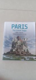 英文原版图书：巴黎大传奇PARIS : THE GREAT SAGA【摄影画册】