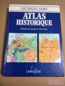 Georges Duby - Atlas Historique, Histoire du monde en 334 cartes 乔治·杜比   法语原版 精装厚册 大开本