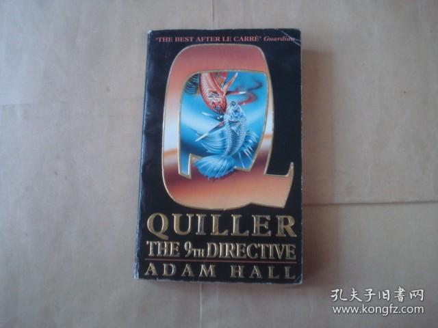QUILLER:THE 9TH DIRECTIVE  英文原版