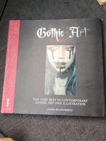 Gothic Art Now：The Very Best in Contemporary Gothic Art and Illustration