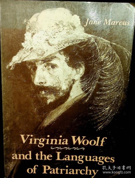 Virginia Woolf and the Languages of Patriarchy