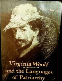 Virginia Woolf and the Languages of Patriarchy