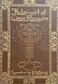 稀缺本，《奥马尔·海亚姆的鲁拜集 》  插图版， 1909年出版