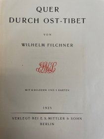 德国著名探险家_Wilhelm Filchner著《 穿越西藏东部》 黑白插图，1925年出版