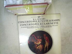 W.A.MOZART  CONCERTO POUR  FLUTE & HARPE CONCERTO POUR  CLARINETTE   （023）
W、莫扎特长笛和竖琴协奏曲单簧管协奏曲（老黑胶大唱片1张 ）