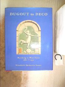 Dugout to Deco: Building in West Texas, 1880★1930  Dugout to Deco：德克萨斯州西部的建筑 1880★1930【14】