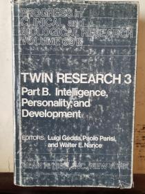 Twin Research 3 part B. Interlligence, personality, and Development.