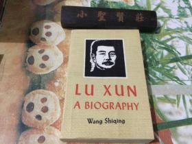 LU XUN A BIOGRAPHY(英文版)