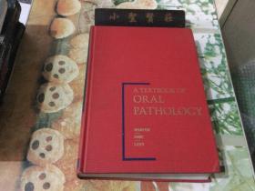 A TEXTBOOK OF ORAL PATHOLOGY