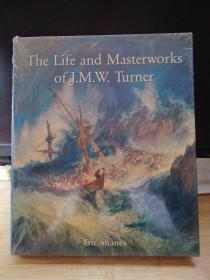 Life and Masterworks of J.M.W. Turner