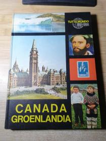 TUTT IL MONDO ENCICLOPEDIA DEGLI STATI CANADA GROENLANDIA（世界百科全书，加拿大，格陵兰）