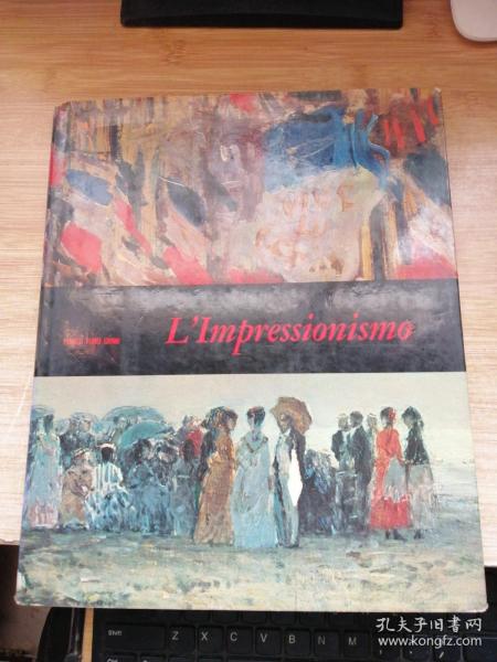 L Impressionismo（外文艺术画册）