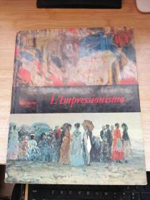 L Impressionismo（外文艺术画册）