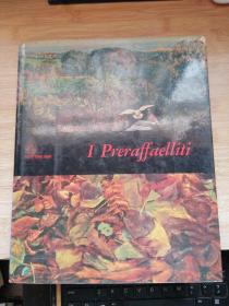 I Preraffaelliti（外文艺术画册）