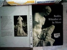 Rodin, Whistler et la Muse