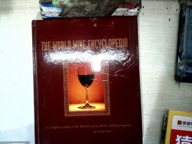 世界名酒大全 THE WORLD WINE ENCYCLOPEDIA