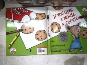 If You Give a Mouse a Cookie：If You Give a Mouse a Cookie 要是你给老鼠吃饼干