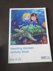 Reading Garden Activity Book Pre-K 2A +Pre-K 2B两本。