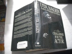 A Challenge for the Actor UTA HAGEN