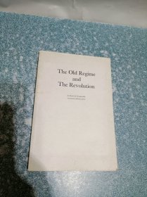 The Old Regime and The Revolution