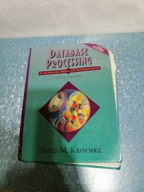 DATABASE PROCESSING：FUNDAMENTALS, DESIGN, AND IMPLEMENTATION（SIXTH EDITION）（书不平，内有勾划笔迹，附光盘）