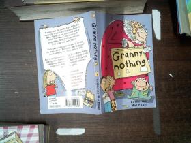 granny nothing