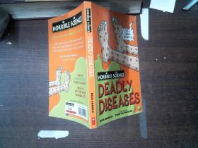 HORRIBLE SCIENCE：DEADLY DISEASES