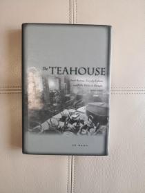 签名本 英文原版 包邮 The Teahouse: Small Business, Everyday Culture, and Public Politics in Chengdu, 1900-1950 王迪 茶馆 ：成都的公共生活和微观世界1900- 1950