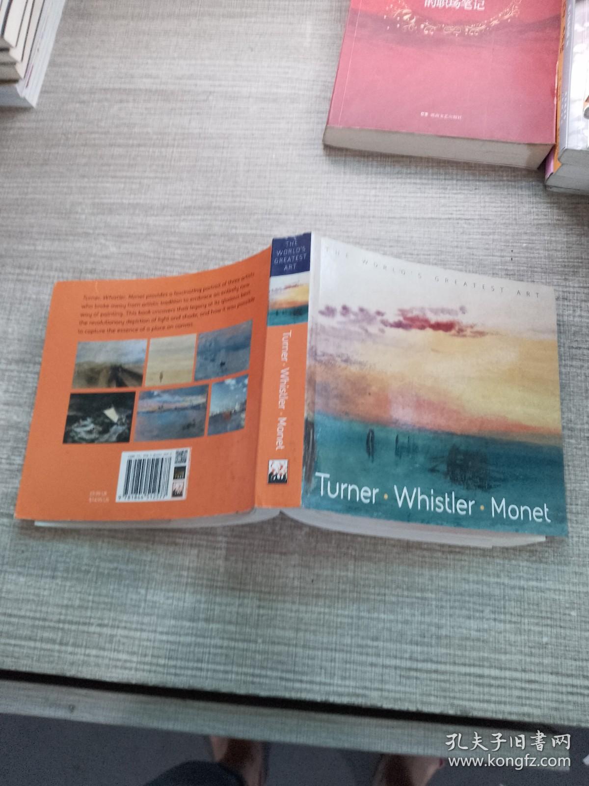 Turner, Whistler, Monet