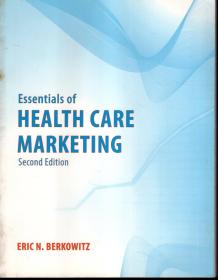 Essentials of HEALTH CARE MARKETING