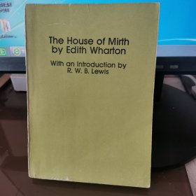 The House of Mirth   快乐之家
