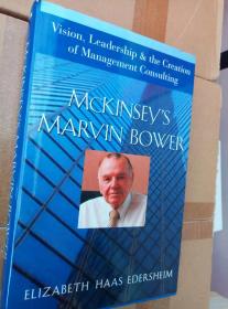 MCKINSEY'S MARVIN BOWER（精装·英文原版）