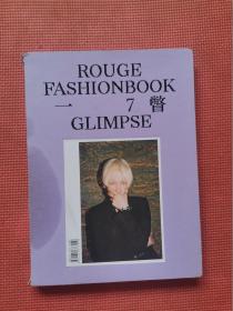 Rouge Fashionbook 7 Glimpse 时尚之书 7 一瞥