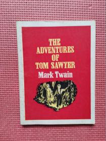 THE  ADVENTURES  OFTOM  SAWYER  MarK Twain（汤姆索亚历险记）