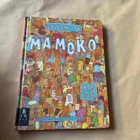 WELCOME TO MAMOKO