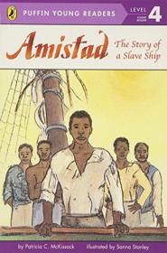 Amistad: The Story of a Slave Ship