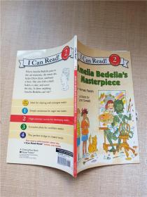 Amelia Bedelia's Masterpiece (I Can Read, Level 2)阿米莉亚·贝迪莉亚的杰作