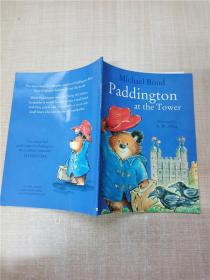 【外文原版】Paddington at the Tower