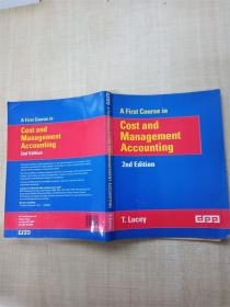 【英文原版】  A First Course in Cost and Management Accounting 2nd Edition