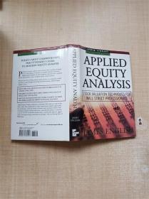 【外文原版】Applied Equity Analysis: Stock Valuation Techniques for Wall Street【精装】